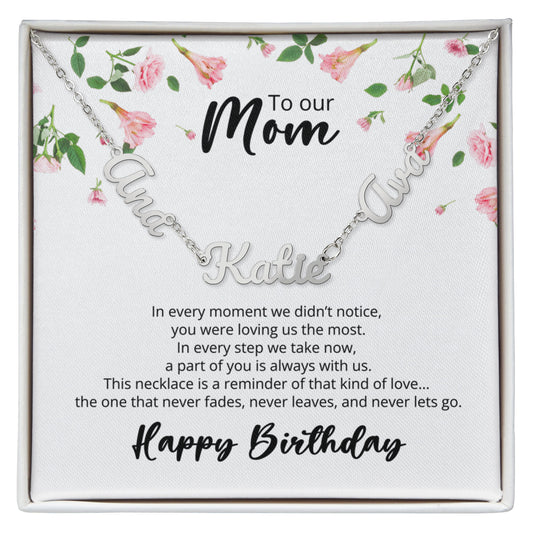 To Our Mom - Happy Birthday - Multi-name Necklace with Heartfelt Message