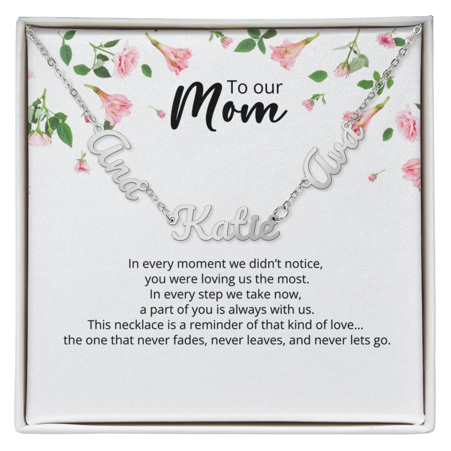 To Our Mom - Custom Signature - Multi-name Necklace with Heartfelt Message - Pink Flower Theme