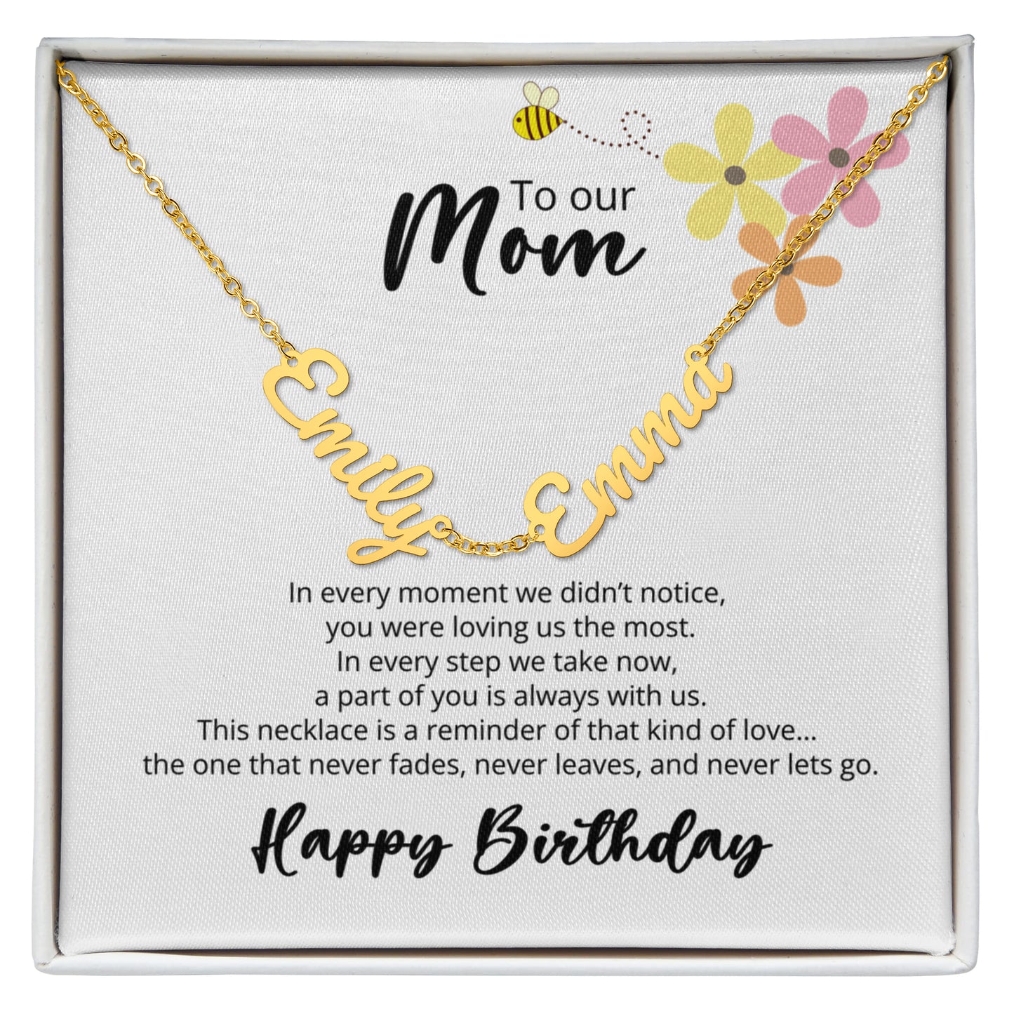 To Our Mom - Happy Birthday - Multi-name Necklace with Heartfelt Message - Flower and Bee theme