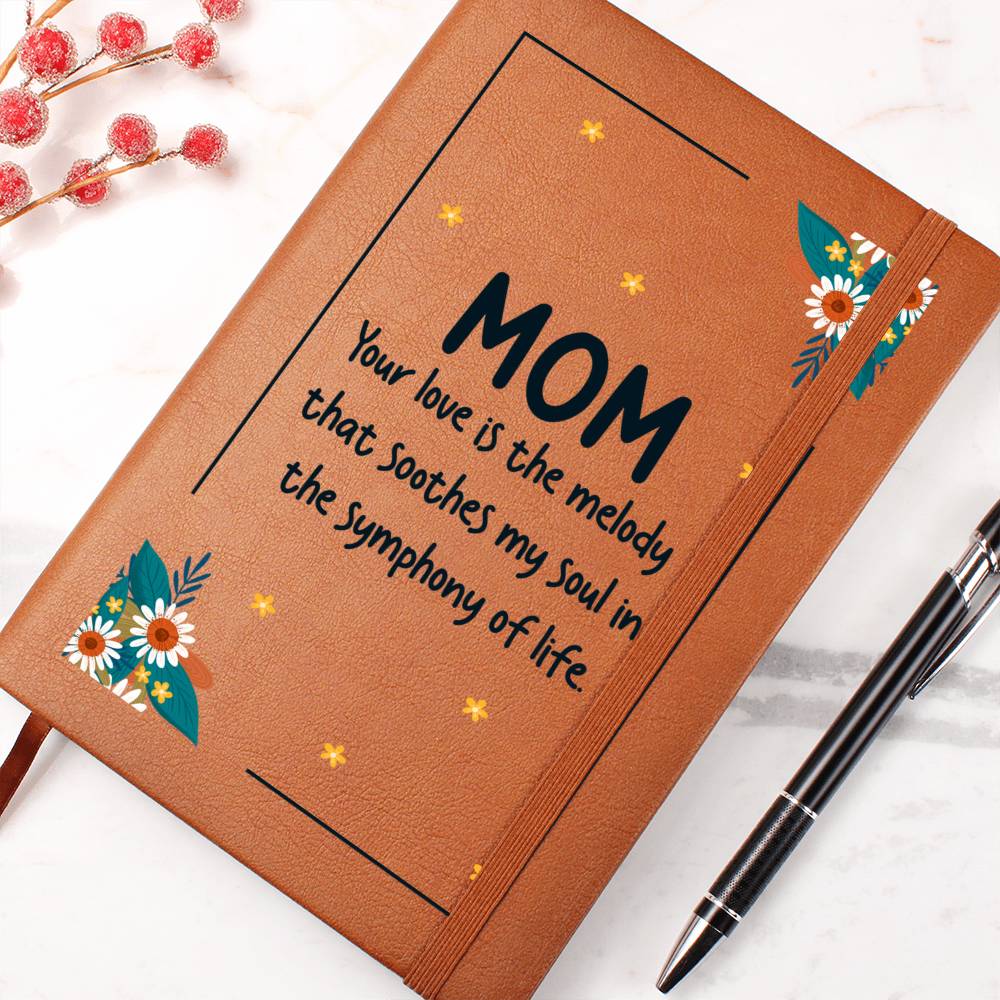 Mom is the melody