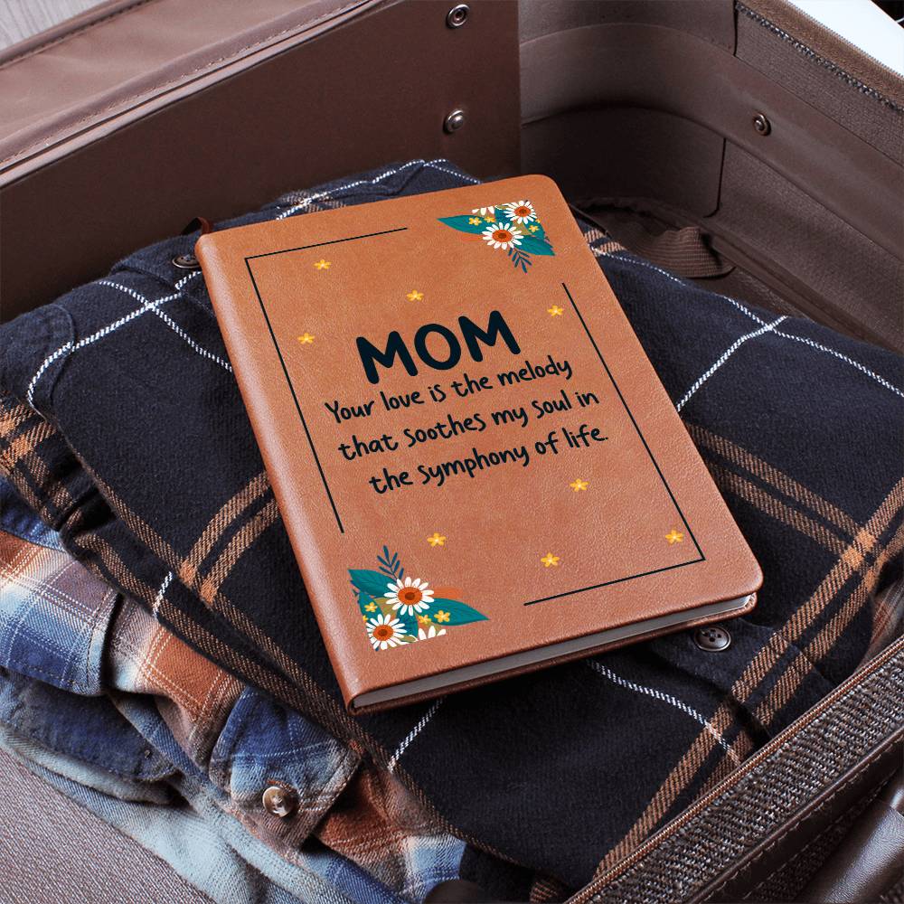 Mom is the melody