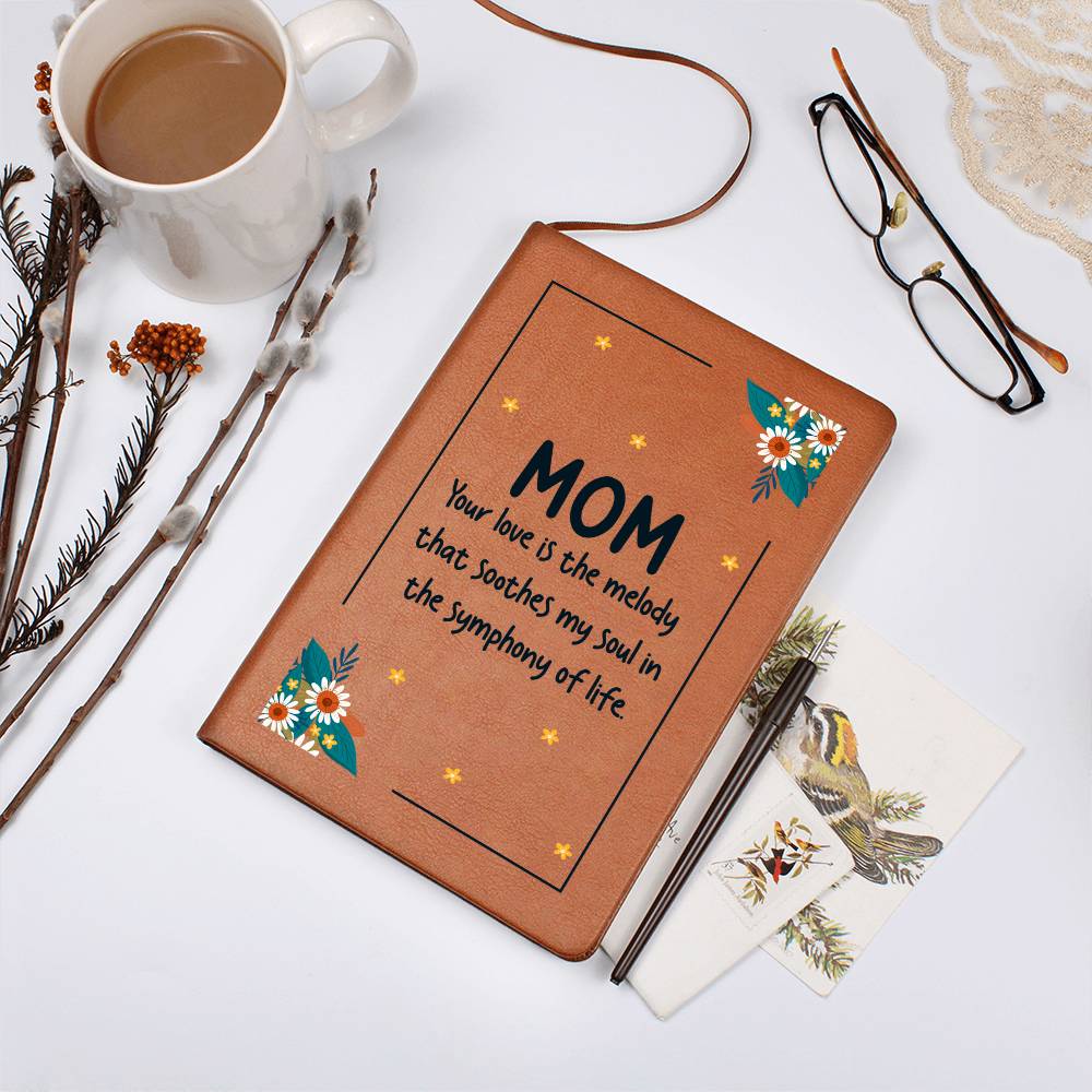 Mom is the melody