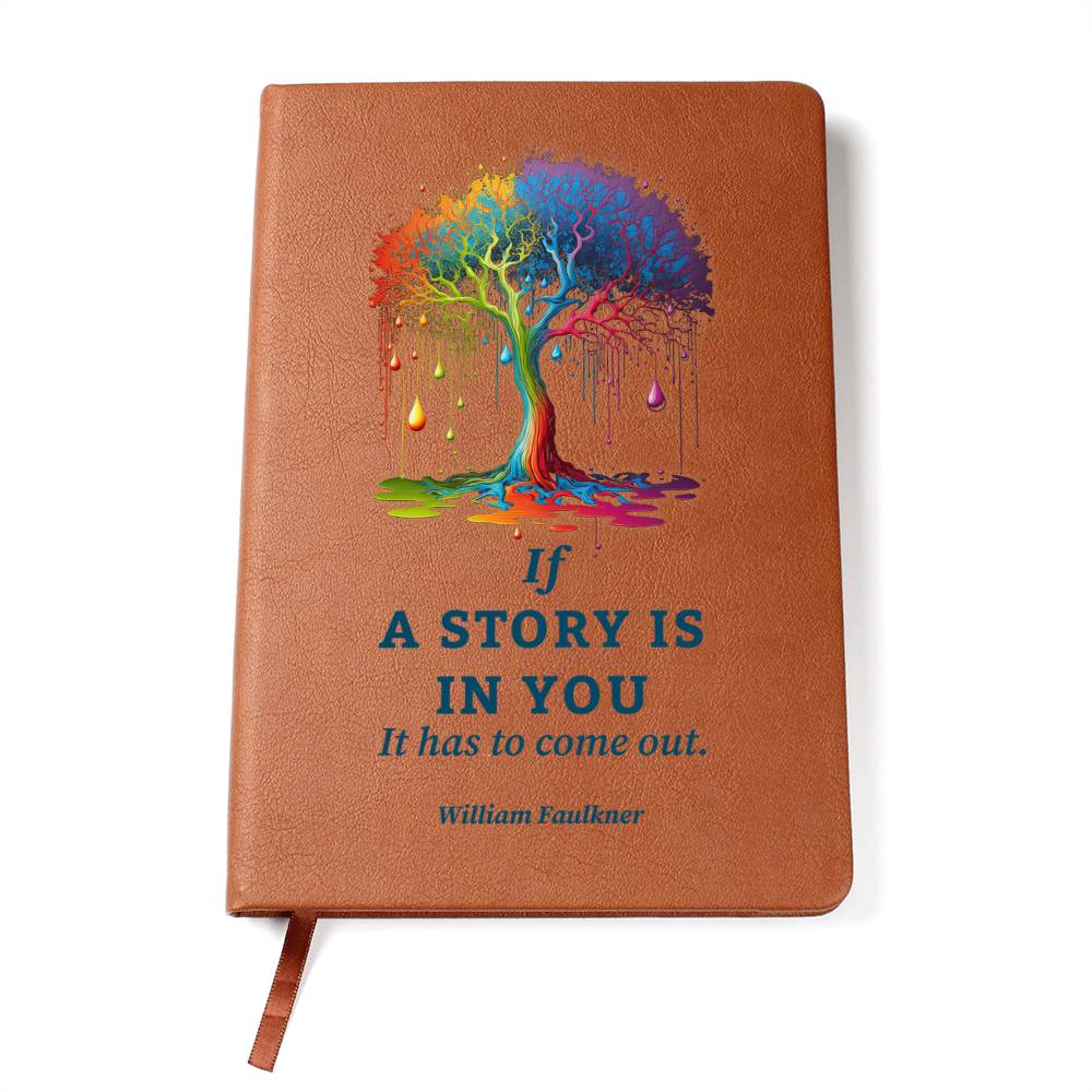 If a story is in you