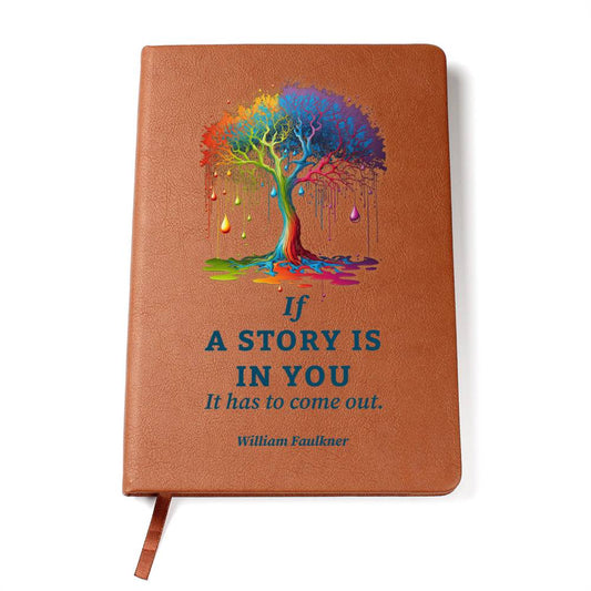 If a story is in you