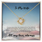 Love Knot Necklace - Deployed Husband to Wife