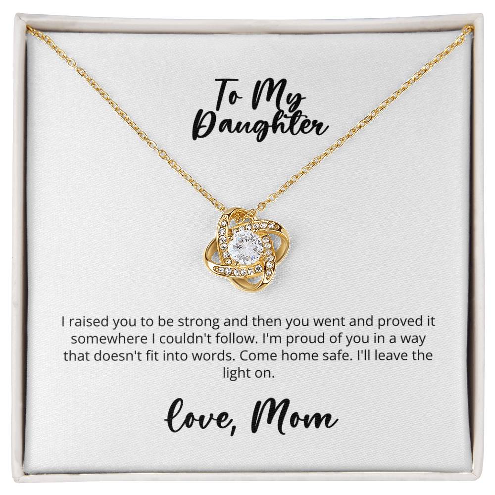 Love Knot - Mom to Military Daughter