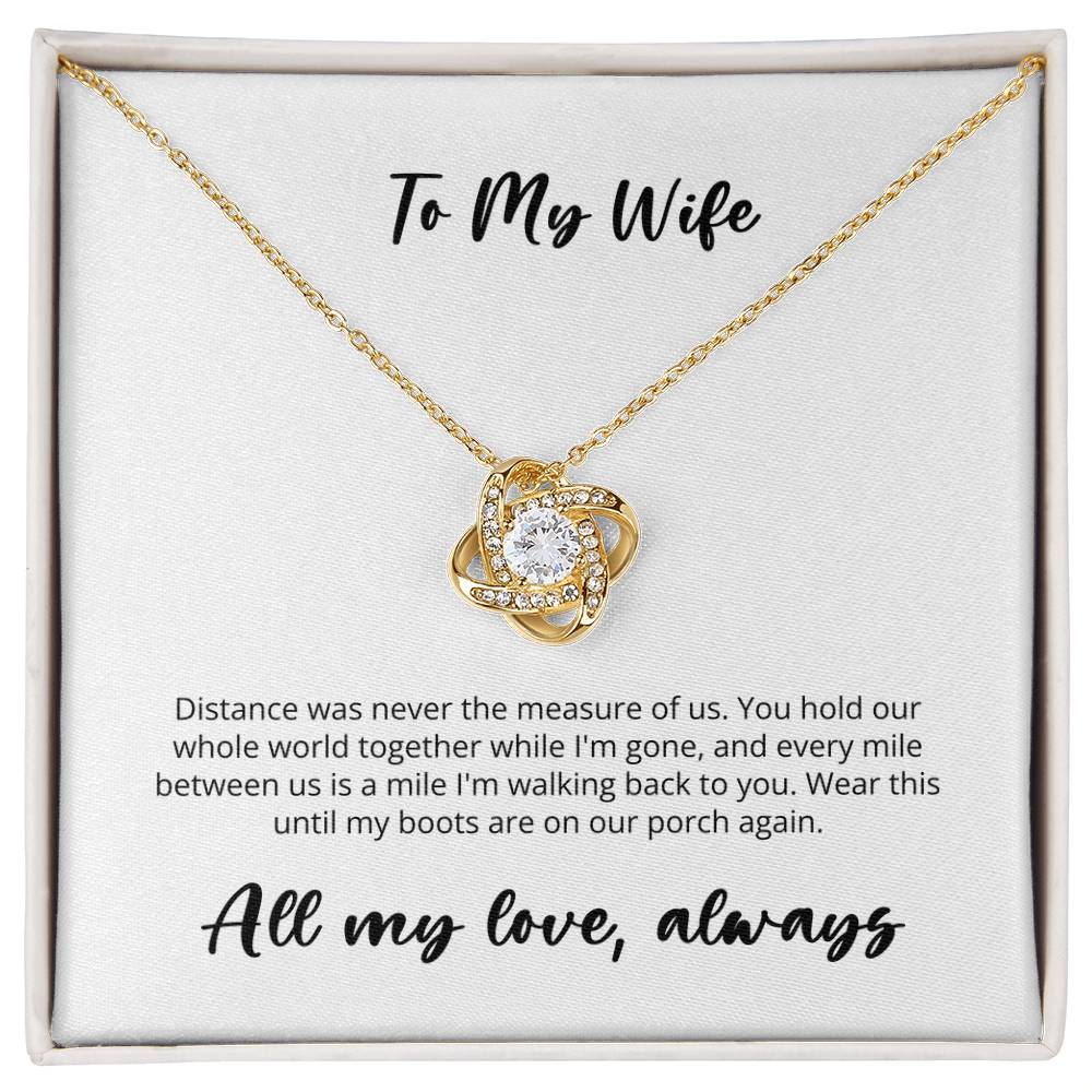 Love Knot - Deployed Husband to Wife