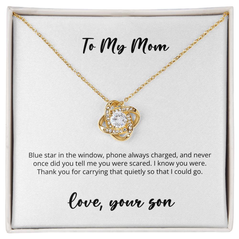 Love Knot -- Son to Blue Star Mom