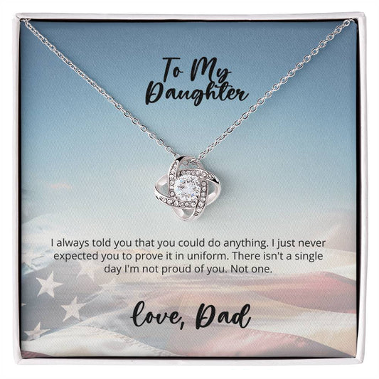 Love Knot Necklace - Dad to Daughter in Uniform