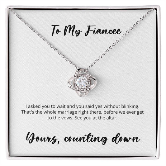 Love Knot -- Deployed Fiance to Fiancee