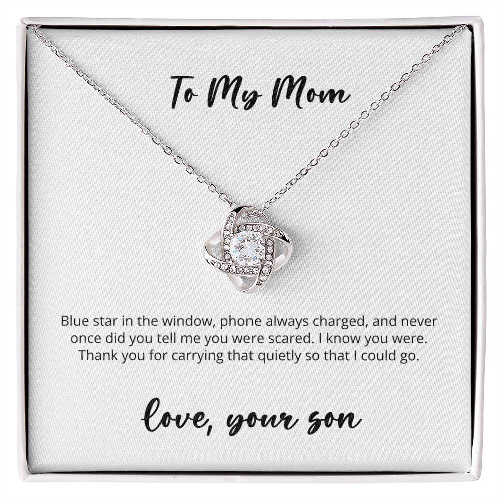 Love Knot -- Son to Blue Star Mom