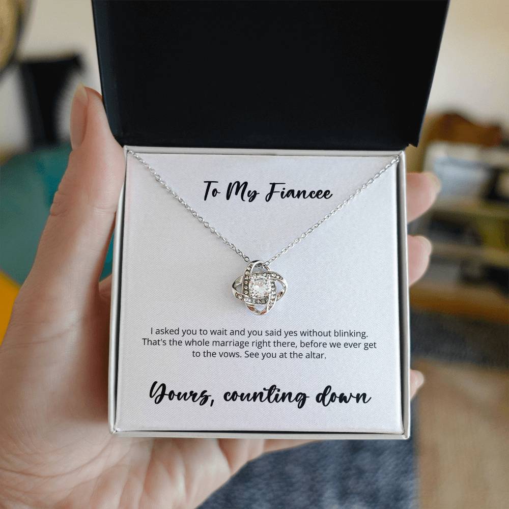Love Knot -- Deployed Fiance to Fiancee