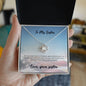 Love Knot Necklace - Sister to deployed sister