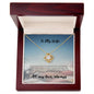 Love Knot Necklace - Deployed Husband to Wife