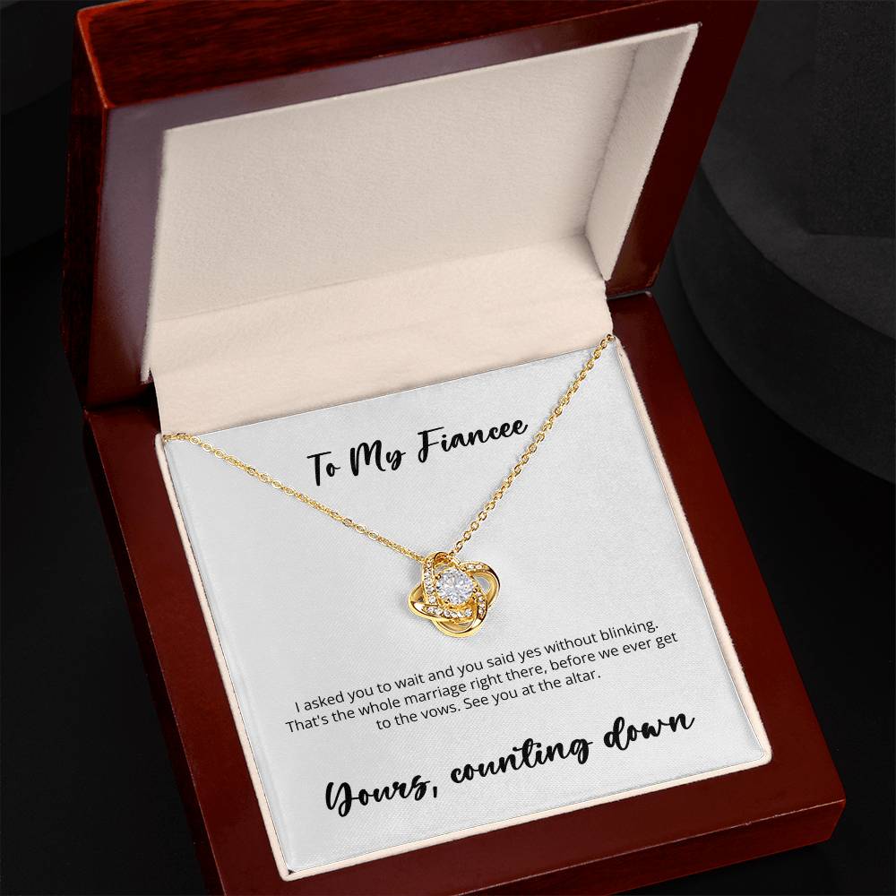 Love Knot -- Deployed Fiance to Fiancee