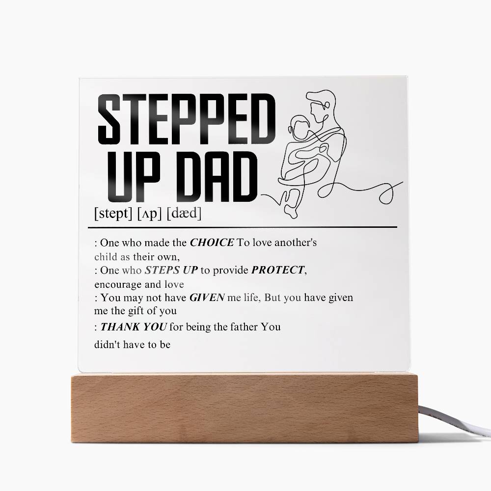 Stepped Up Dad