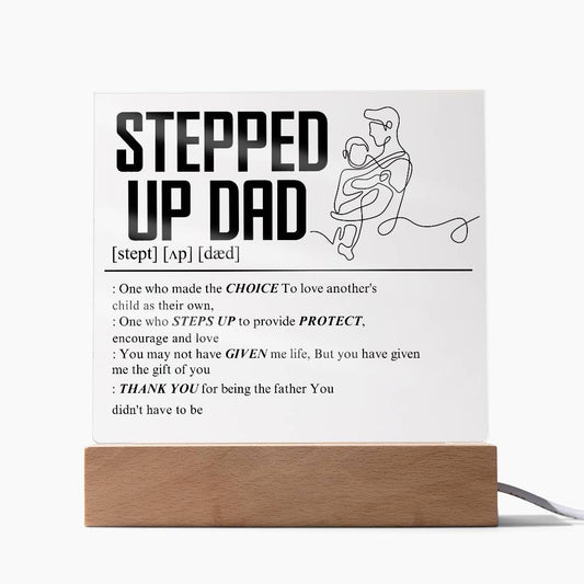 Stepped Up Dad