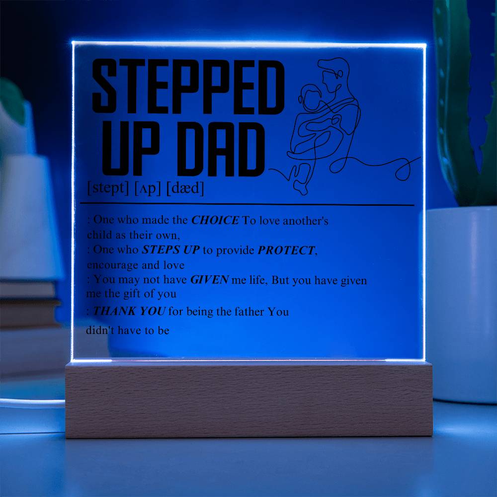 Stepped Up Dad