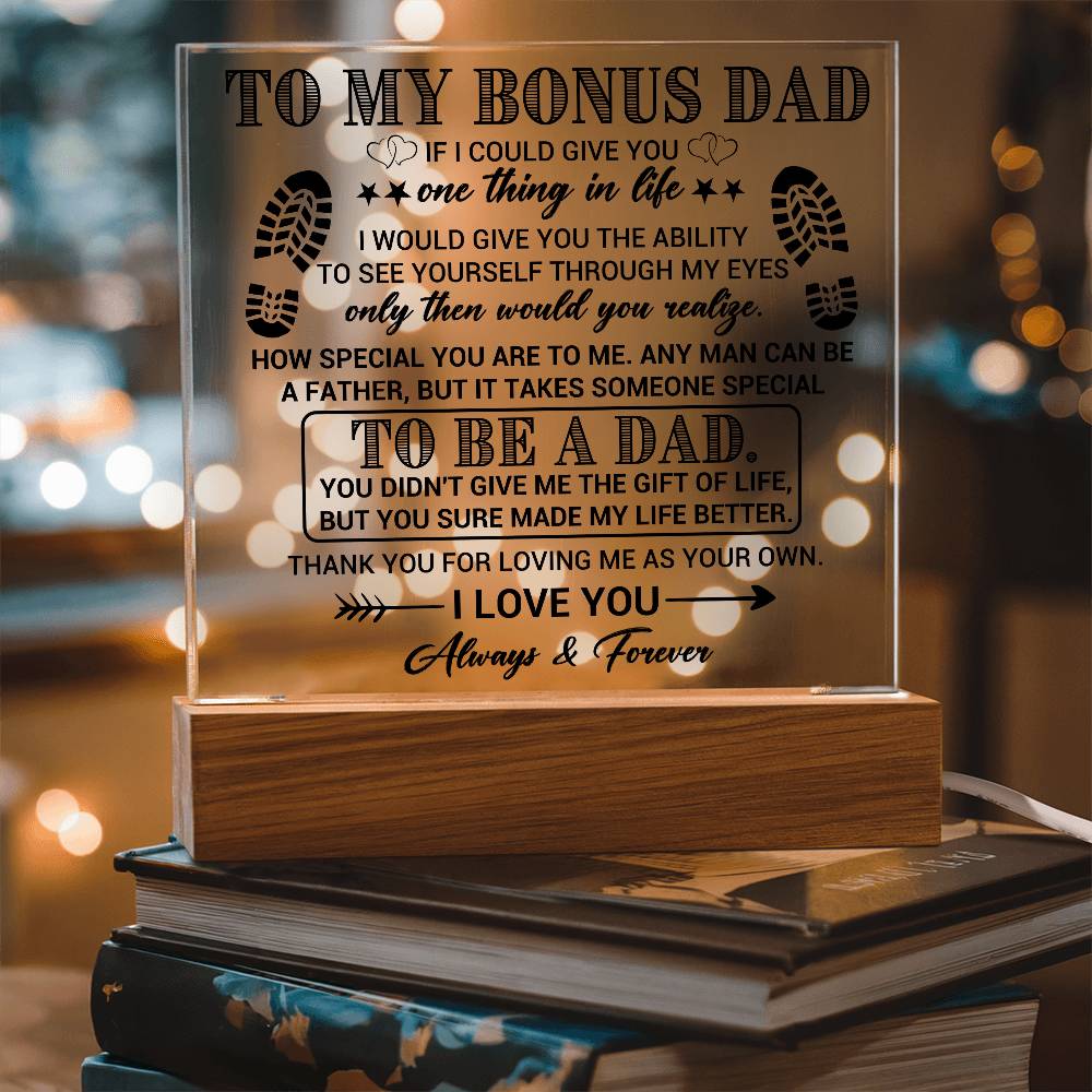 To my Bonus Dad