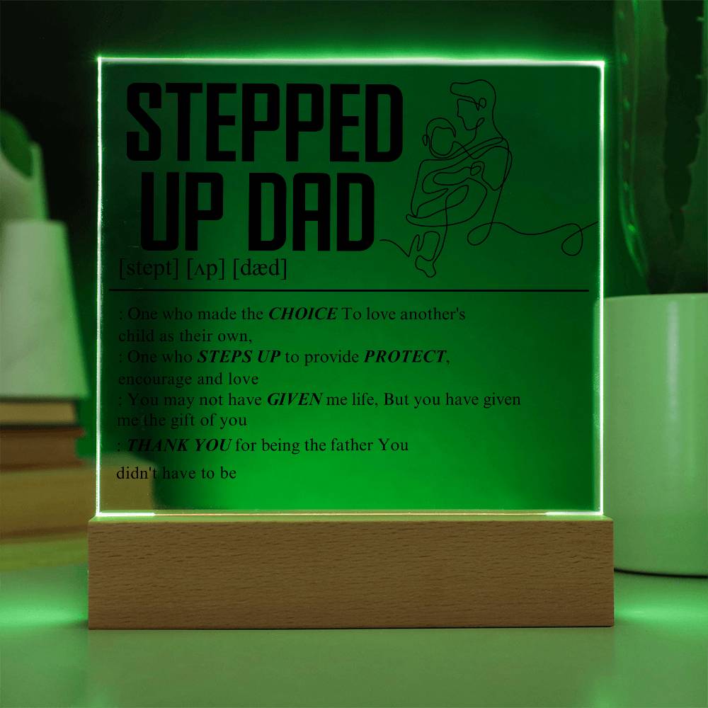 Stepped Up Dad