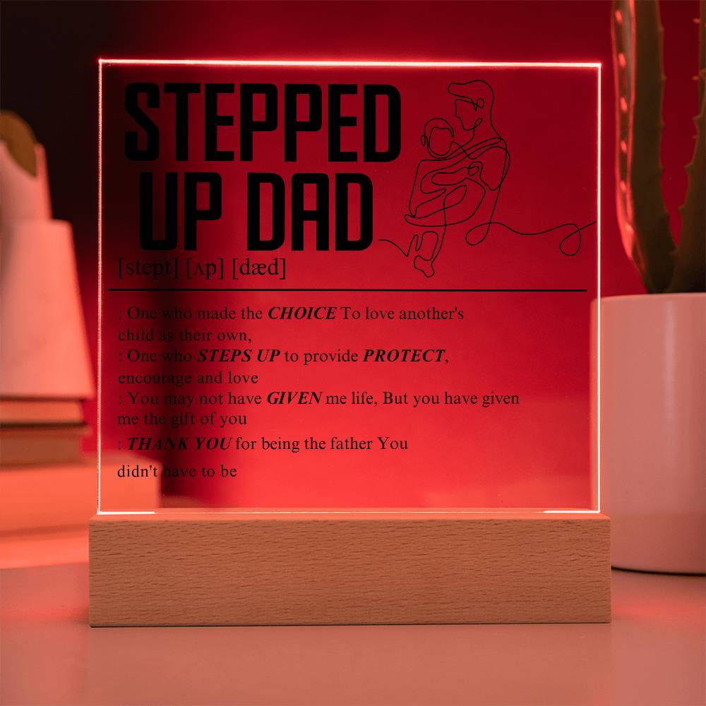 Stepped Up Dad
