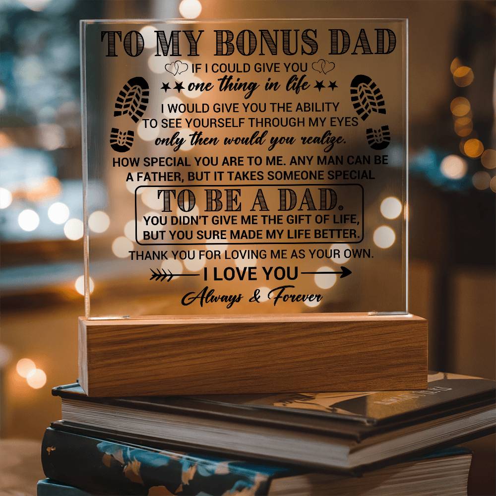 To my Bonus Dad