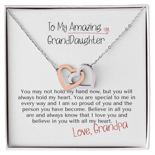 To My Amazing GrandDaughter - Love Grandpa